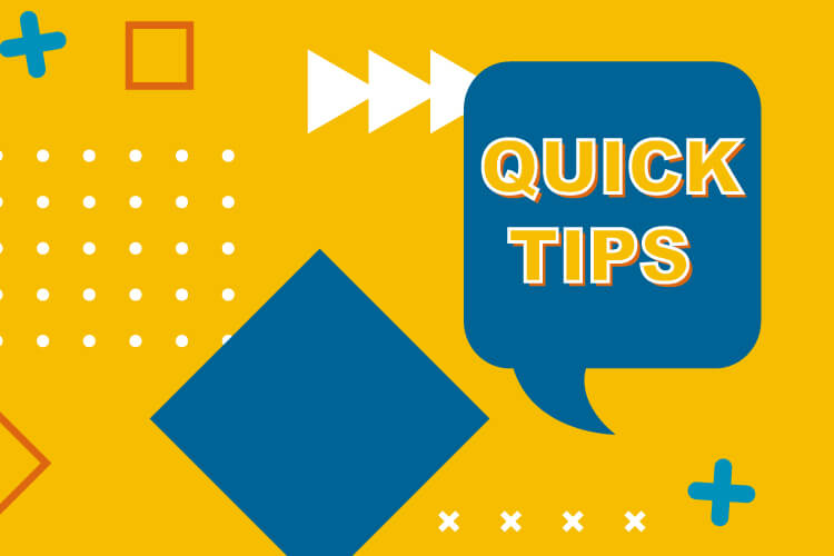 Quick tips graphic